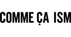 COMME CA ISM