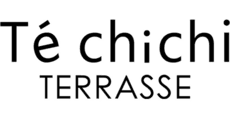 Te chichi TERRASSE