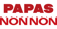 PAPAS MADEMOISELLE NONNON