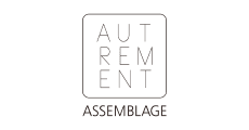 ASSEMBLAGE AUTREMENT