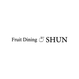 FRUIT DINING SHUN